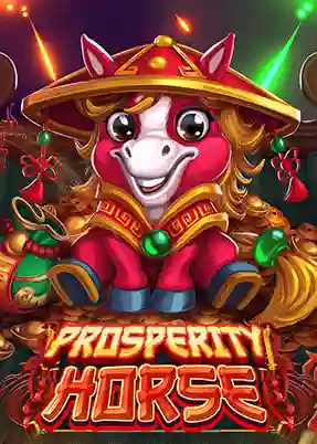 Prosperity Horse